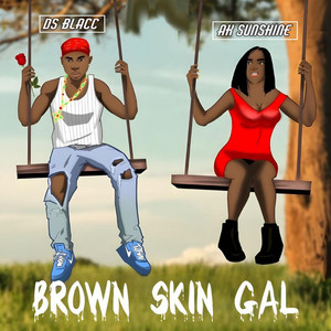 Brown Skin Gal