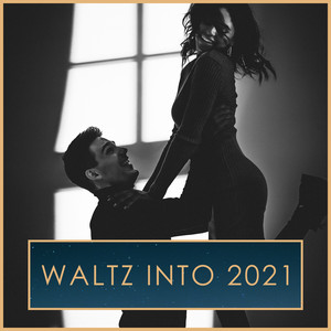 Waltz into 2021 album