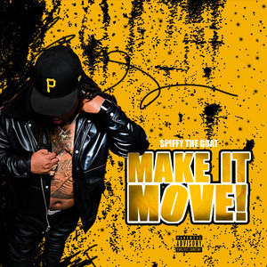 Spiffy The Goat - Make It Move!