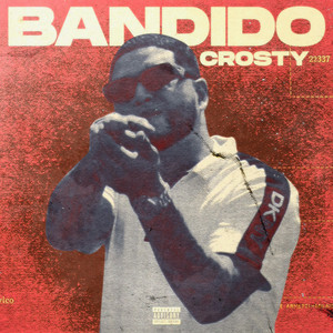 Crosty - BANDIDO