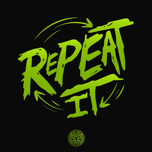 Repeat It by Tribal Kush, KARYO, Travon John