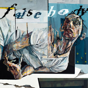 Dylan (Tomorrow Starts Without You) by False Body