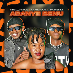 Abanye Benu (feat. McDisney)