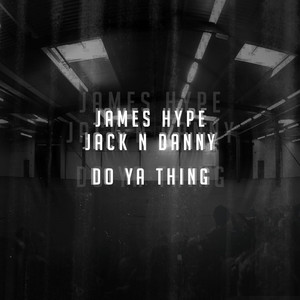 Do Ya Thing by James Hype cover art