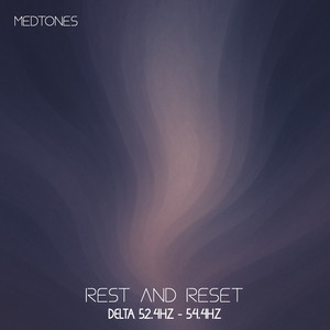 Rest and Reset Delta 52.4hz - 54.4hz