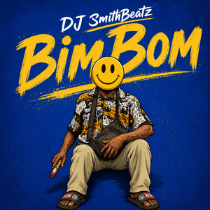 DJ SmithBeatz - Bimbom