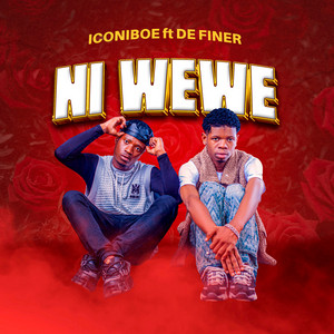 Iconiboe - Ni Wewe (feat. Definer)