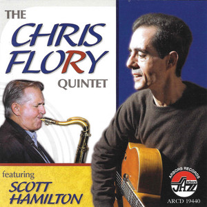 Featuring Scott Hamilton — Chris/quintet Flory
