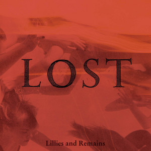 Lillies and Remains | Spotify
