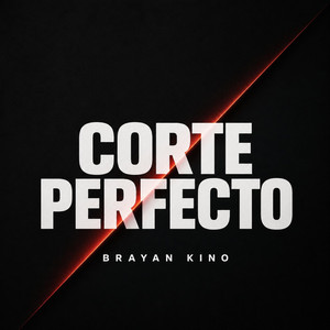 Corte Perfecto by Brayan kino