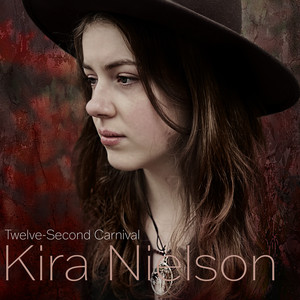 Twelve-Second Carnival by Kira Nielson