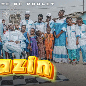 Artiste de poulet - Bazin
