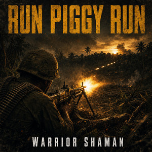 Run Piggy Run by Warrior Shaman