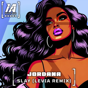 Slay - Levia Remix by Jordana, Levia