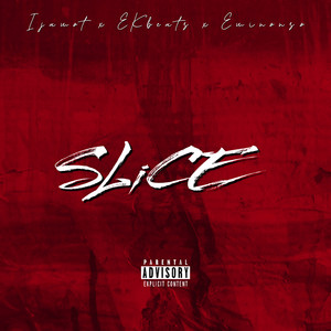 Slice by IJAMOT, eKbeats, Eminonso
