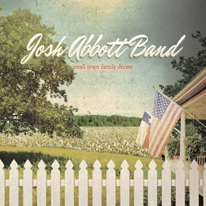 I'll Sing About Mine by Josh Abbott Band