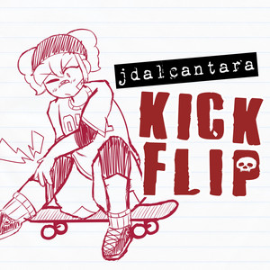 KICKFLIP by jdAlcantara