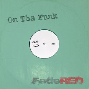On Tha Funk - Edited by FadeRED