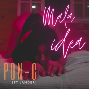 Mala Idea (feat. Lander)