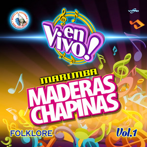 Marimba Maderas Chapinas - Trigales de Tecpan (En Vivo)