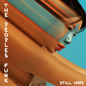 Our Final Moments by The Peoples Funk