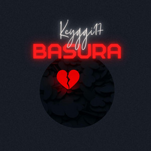 BASURA by Keyggi17