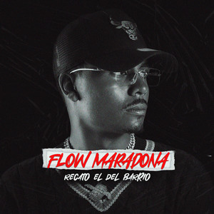 Recato el del barrio - Flow Maradona