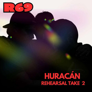 Huracán Rehearsal Take 2 by R69