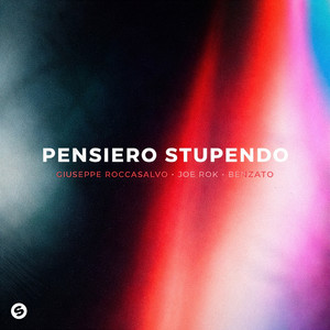 PENSIERO STUPENDO by Giuseppe Roccasalvo, JOE ROK, BENZATO