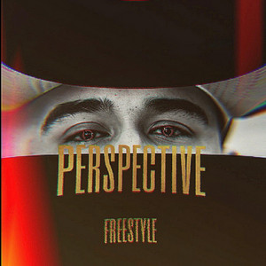 Perspective Freestyle by Drippednfilthy
