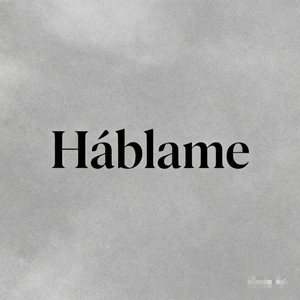 Háblame by Ariel RM