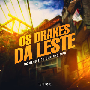 Os Drakes da Leste