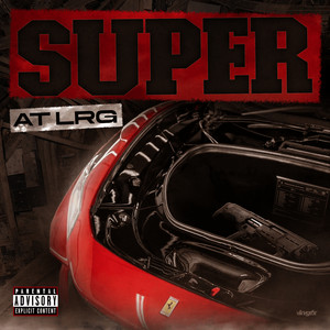 Super by At LRG
