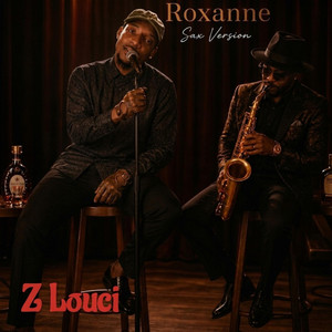 Roxanne (sax version) by ZLouci