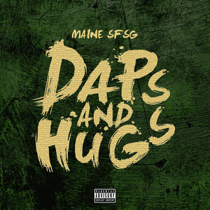 Daps n Hugs