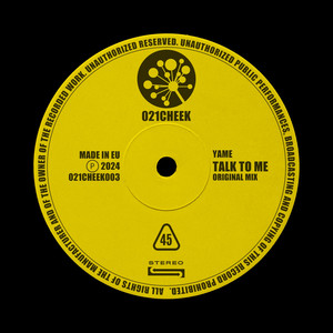 Talk to Me - Original Mix by YAME