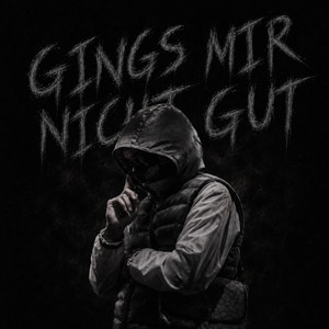 Gings mir nicht gut by 29YURO