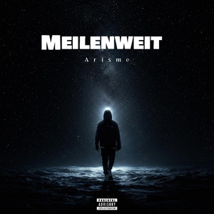 Meilenweit by Arisme