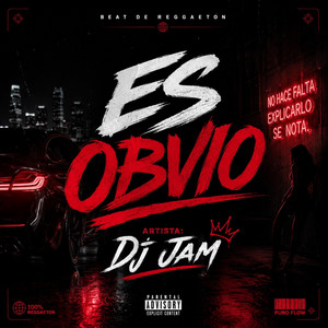 Es Obvio by Dj Jam