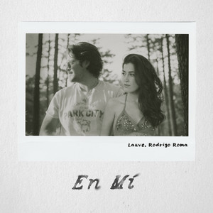 En Mí by Lauve, Rodrigo Roma