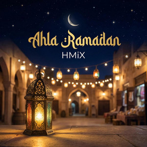 H MiX - موسيقي رمضان