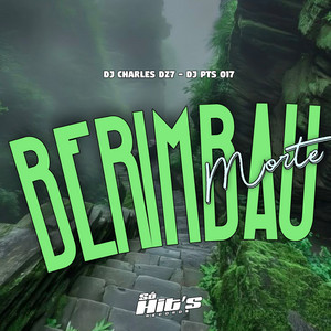 DJ PTS 017 & DJ CHARLES DZ7 - Berimbau Morte