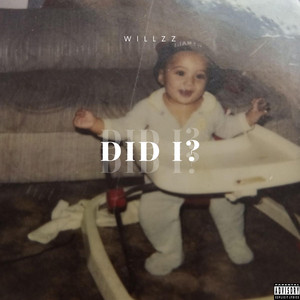 Willzz - Did I?