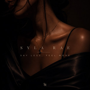 Just Enough by SYLA RAE
