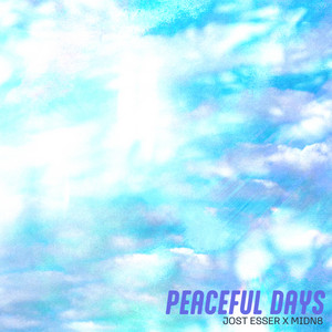 Peaceful Days by Jost Esser, MiDN8