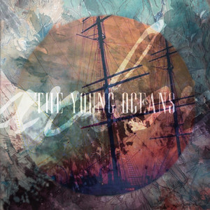 The Young Oceans by Arbor
