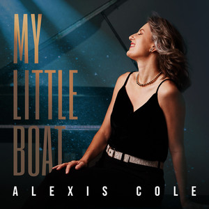 My Little Boat by Alexis Cole