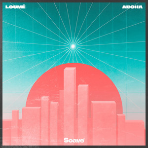 Loumé — Aroha (2026)