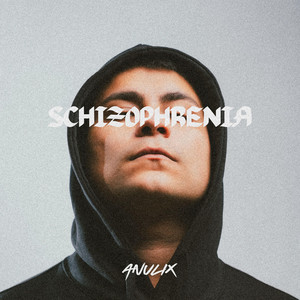 Schizophrenia by ANULIX