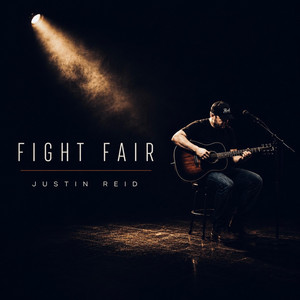 Fight Fair - 2026 Version by Justin Reid